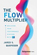 Cover-Bild zum Titel 'The Flow Multiplier' von 'Jared S Quoyeser'