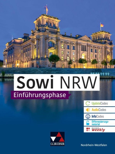 Sowi NRW Einführungsphase - Neueste Ausgabe - Sabrina Becker, Brigitte Binke-Orth, Eva Dieckmann, Teresa Tuncel