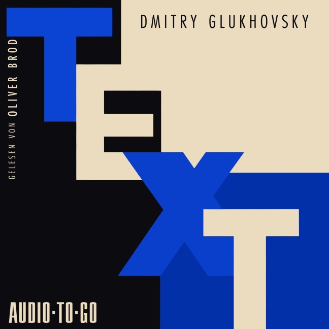 Text - Dmitry Glukhovsky