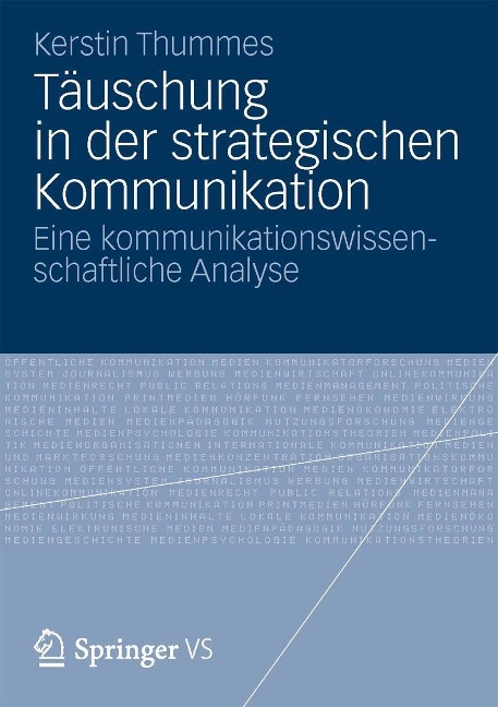 Täuschung in der strategischen Kommunikation - Kerstin Thummes