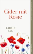 Cover-Bild zum Titel 'Cider mit Rosie' von 'Laurie Lee'