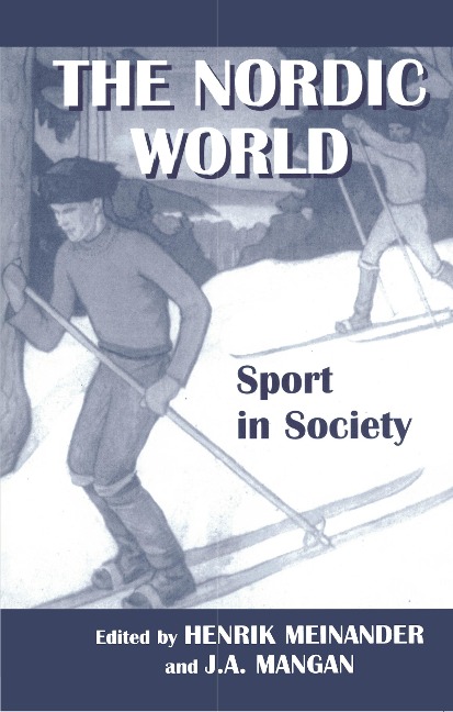 The Nordic World: Sport in Society - 