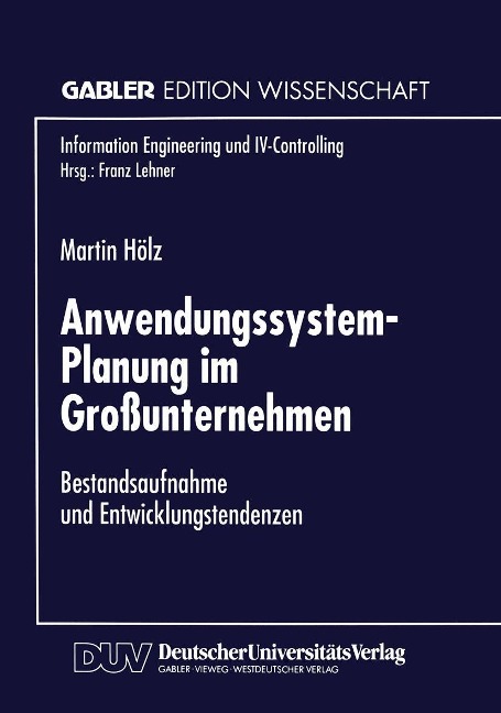 Anwendungssystem-Planung im Großunternehmen - 