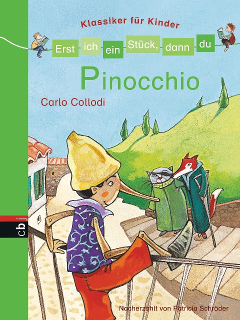 Erst ich ein Stück, dann du - Klassiker für Kinder - Pinocchio - Patricia Schröder