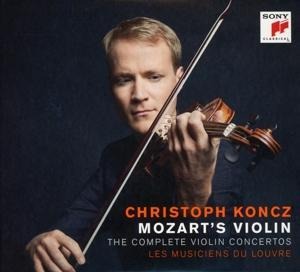 Mozart's Violin-The Complete Violin Concertos - Christoph/Les Musiciens du Louvre Koncz
