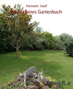 Cover-Bild zum Titel 'Mein kleines Gartenbuch' von 'Hermann Josef'