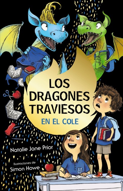 Los dragones traviesos, 2. Los dragones traviesos van al cole - Natalie Jane Prior
