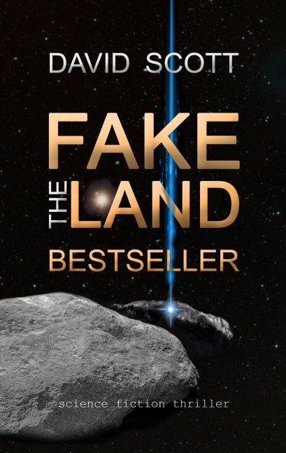 The Fakeland Bestseller - David Scott
