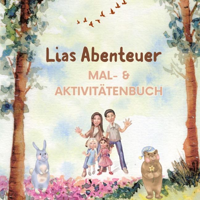 Malbuch - und Aktivitätenbuch - Lias Abenteuer - Sandra K