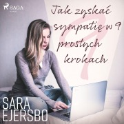 Cover-Bild zum Titel 'Jak zyska¿ sympati¿ w 9 prostych krokach' von 'Sara Ejersbo Frederiksen'