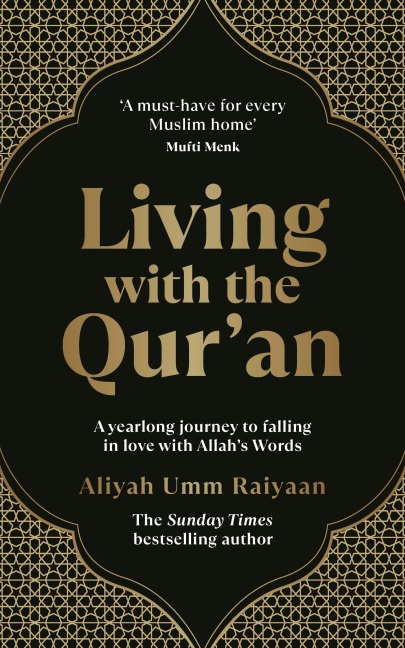 Living with the Qur'an - Aliyah Umm Raiyaan