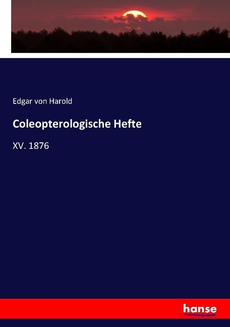 Coleopterologische Hefte - Edgar von Harold