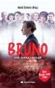 Cover-Bild zum Titel 'Bruno - Der junge Kreisky' von 'Sicheritz Harald'