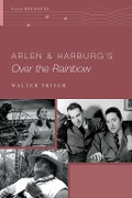 Cover-Bild zum Titel 'Arlen and Harburg's Over the Rainbow' von 'Walter Frisch'