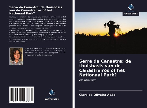 Serra da Canastra: de thuisbasis van de Canastreiros of het Nationaal Park? - Clara de Oliveira Adão