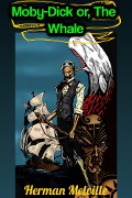 Cover-Bild zum Titel 'Moby-Dick or, The Whale - Herman Melville' von 'Herman Melville'