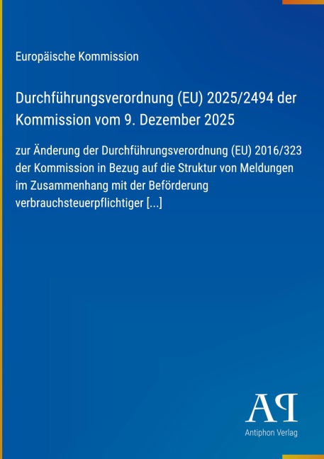 Durchführungsverordnung (EU) 2025/2494 der Kommission vom 9. Dezember 2025 - Europäische Kommission