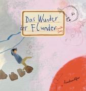 Cover-Bild zum Titel 'Das Wunder der Flunder' von 'Daniela Leidig'