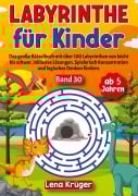 Cover-Bild zum Titel 'Labyrinthe für Kinder ab 5 Jahren - Band 30' von 'Lena Krüger'