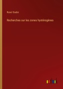 Cover-Bild zum Titel 'Recherches sur les zones hystérogènes' von 'Raoul Gaube'