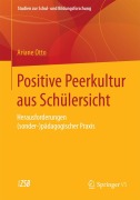 Cover-Bild zum Titel 'Positive Peerkultur aus Schülersicht' von 'Ariane Otto'