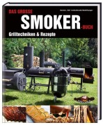 Cover-Bild zum Titel 'Das große Smoker-Buch' von 'Karsten Aschenbrandt, Rudolf Jaeger'