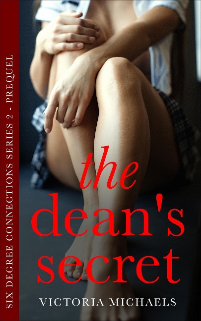 The Dean's Secret (Six Degree Connections Series 2) - Victoria Michaels