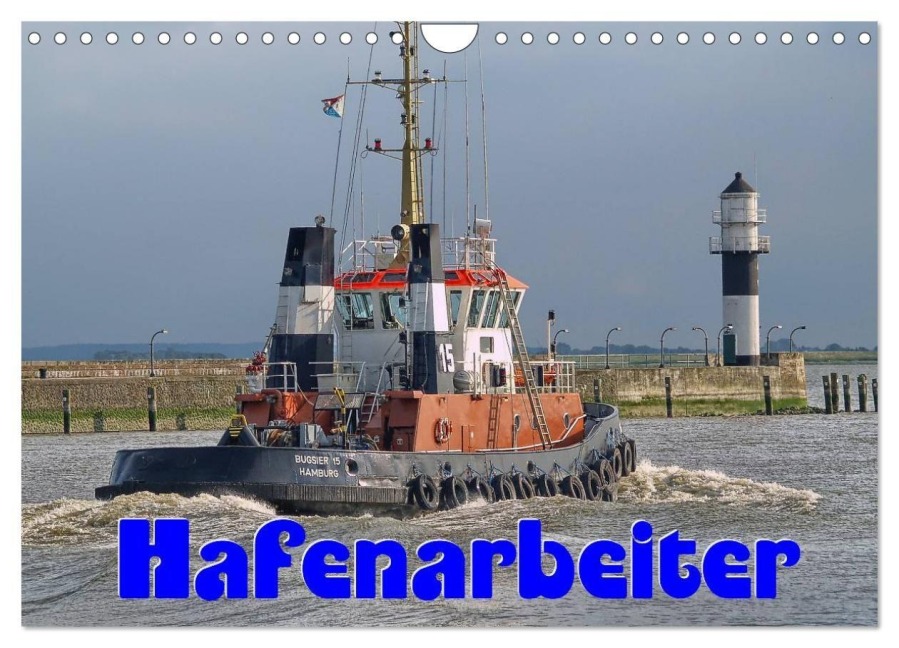 Hafenarbeiter (Wandkalender 2027 DIN A4 quer), CALVENDO Monatskalender - Peter Morgenroth (Petmo)