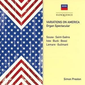 Variations on America-Organ Spectacular - Simon Preston