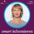 Cover-Bild zum Titel 'Smart informieren' von 'Nadja Bungard'
