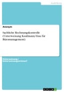 Cover-Bild zum Titel 'Sachliche Rechnungskontrolle (Unterweisung Kaufmann/-frau für Büromanagement)' von ''