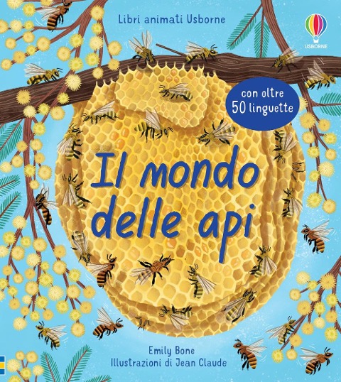 Il mondo delle api - Emily Bone
