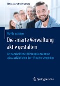 Die smarte Verwaltung aktiv gestalten - Matthias Meyer