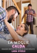 La Moglie Calda - Lara Steele