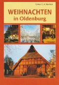 Weihnachten in Oldenburg - Günter G.A. Marklein