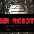 Cover-Bild zum Titel 'Mr. Robot: Red Wheelbarrow Lib/E: (Eps1.91_redwheelbarr0w.Txt)' von 'Sam Esmail, Courtney Looney'