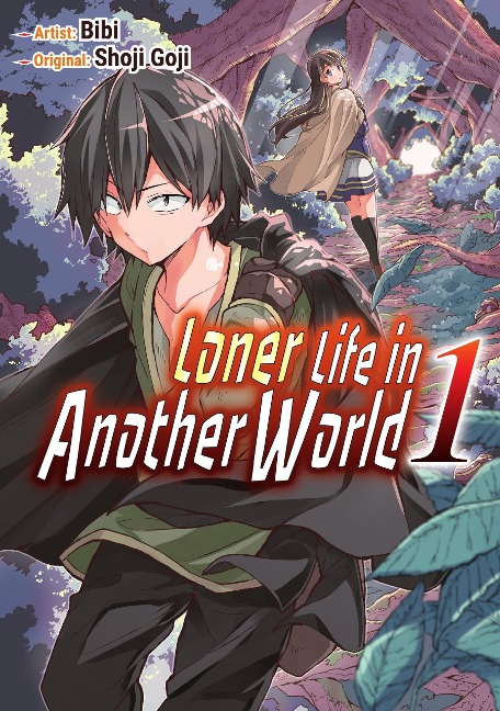 Loner Life in Another World 1 (Loner Life in Another World (manga), #1) - Shoji Goji