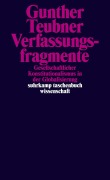 Cover-Bild zum Titel 'Verfassungsfragmente' von 'Gunther Teubner'
