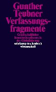 Verfassungsfragmente - Gunther Teubner