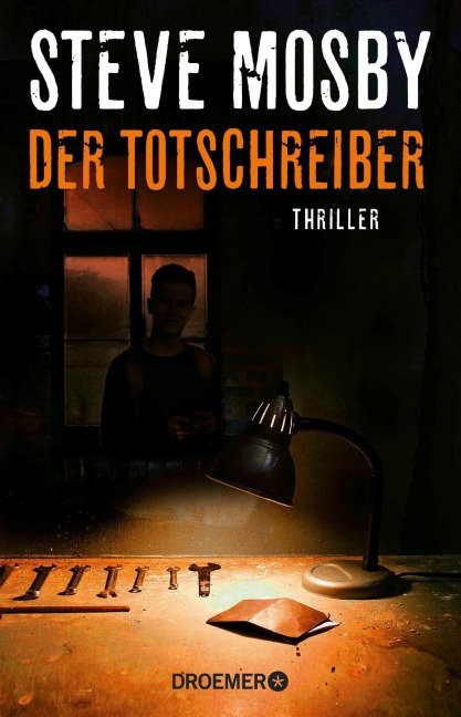 Der Totschreiber - Steve Mosby