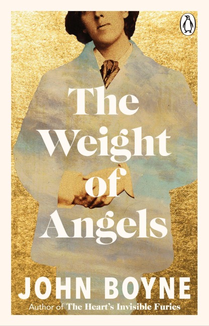 The Weight of Angels - John Boyne
