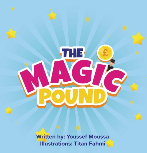 The Magic Pound - Youssef Moussa