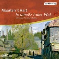 Cover-Bild zum Titel 'In unnütz toller Wut' von 'Maarten T Hart'