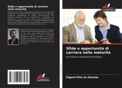 Sfide e opportunità di carriera nella maturità - Edgard Pitta de Almeida