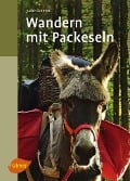 Cover-Bild zum Titel 'Wandern mit Packeseln' von 'Judith Schmidt'