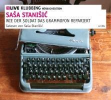 Wie der Soldat das Grammophon repariert - SaSa StaniSi¿