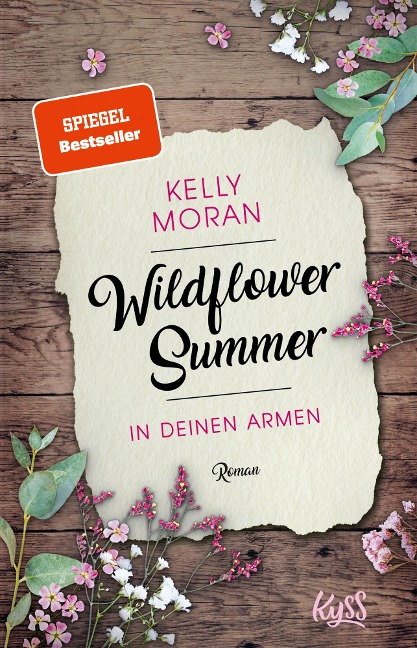 Wildflower Summer - In deinen Armen - Kelly Moran