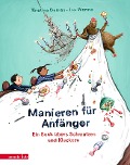 Cover-Bild zum Titel 'Manieren für Anfänger' von 'Kristina Dumas'