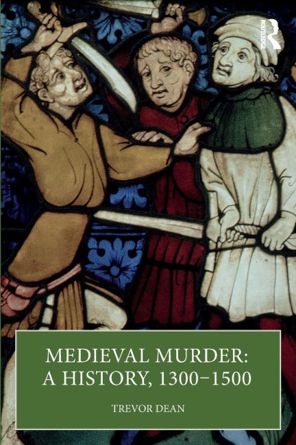 Medieval Murder - Trevor Dean