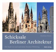 Cover-Bild zum Titel 'Schicksale Berliner Architektur' von 'Christian Simon'